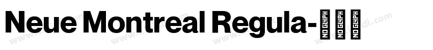 Neue Montreal Regula字体转换